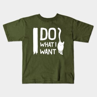 Funny cat I do what I want with my cat - Pet gift Kids T-Shirt